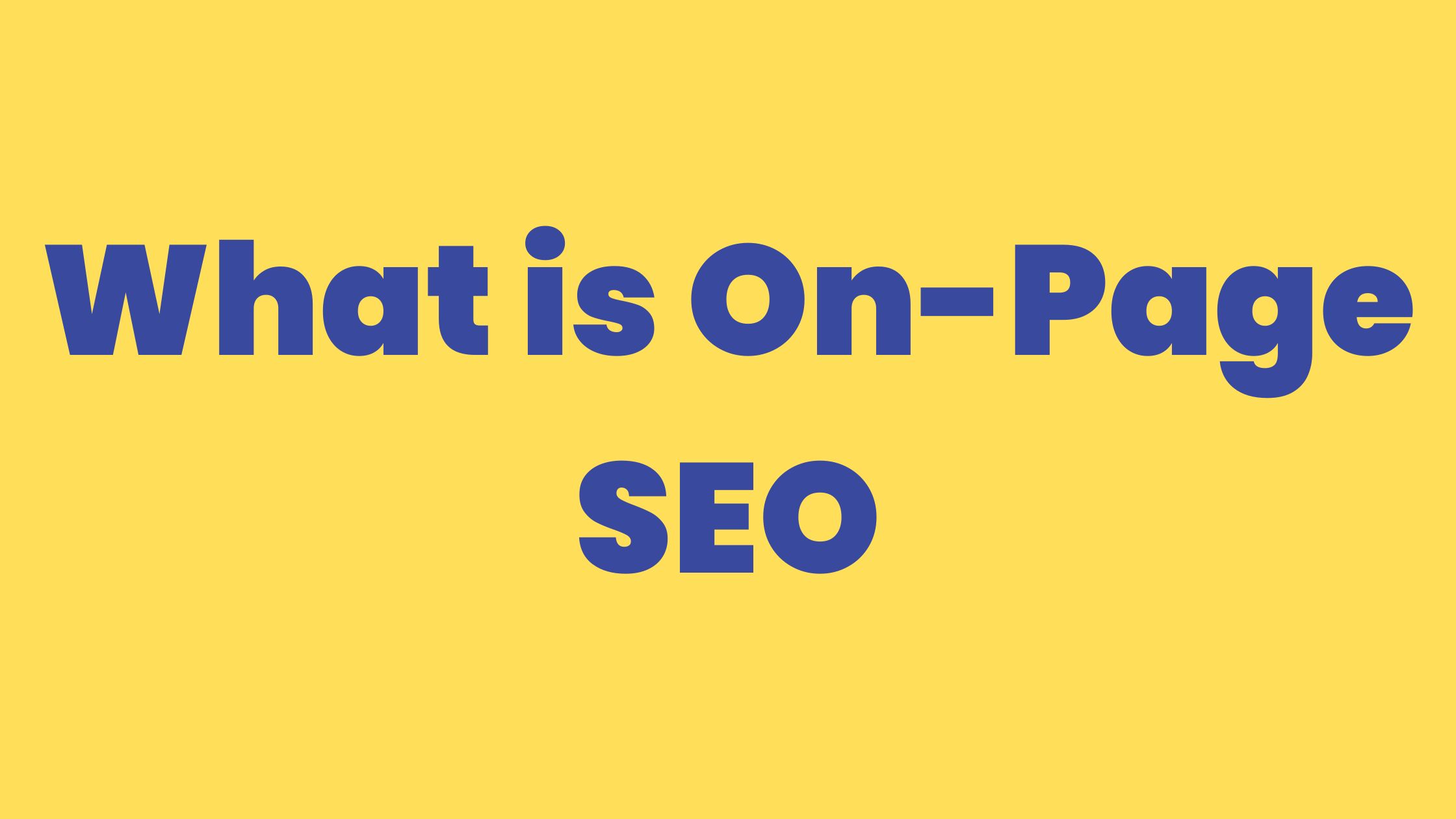 What is on page SEO ?