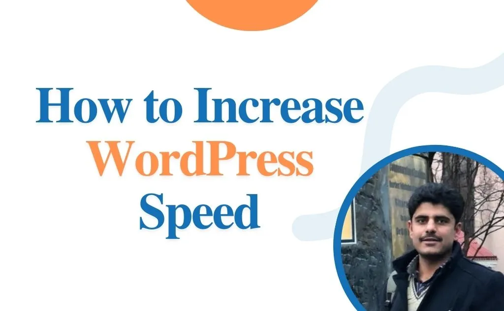 How to increase WordPress speed